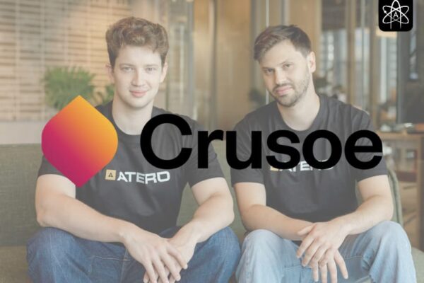 Crusoe Acquires Israeli Startup Atero for $150M