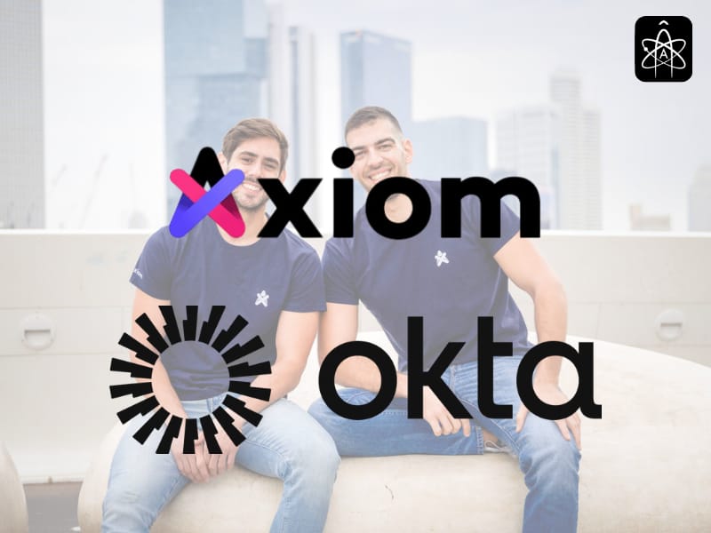 Israeli Cybersecurity Startup Axiom Bought by Okta in $100M Acquisition